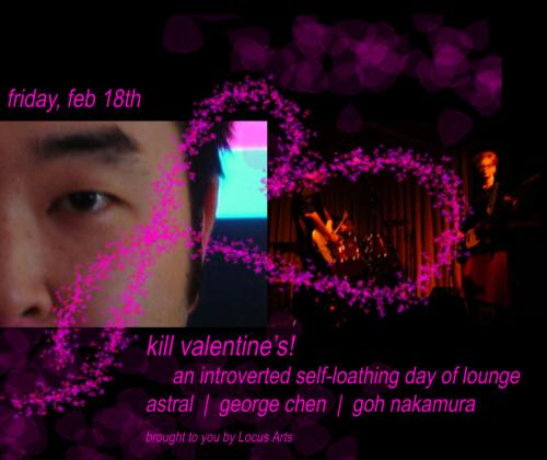 Kill Valentine's! introverted self-loathing day of lounge