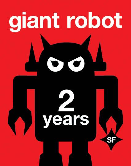 Giant Robot SF 2 Years