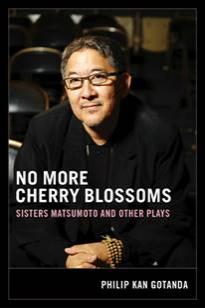 Philip Kan Gotanda's "No More Cherry Blossoms" Book Launch at JCCCNC