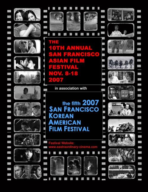 10th San Francisco Asian Film Festival and 5th San Francisco Korean American Film Festival